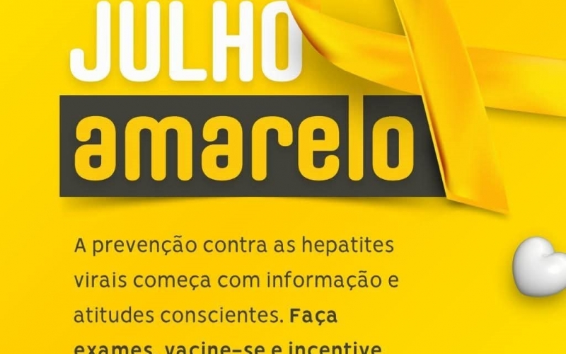 Julho Amarelo: Mês de Conscientização e Combate às Hepatites Virais
