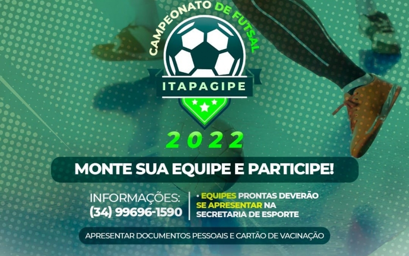 Vem ai o 1° Campeonato Municipal de Futsal 2022!