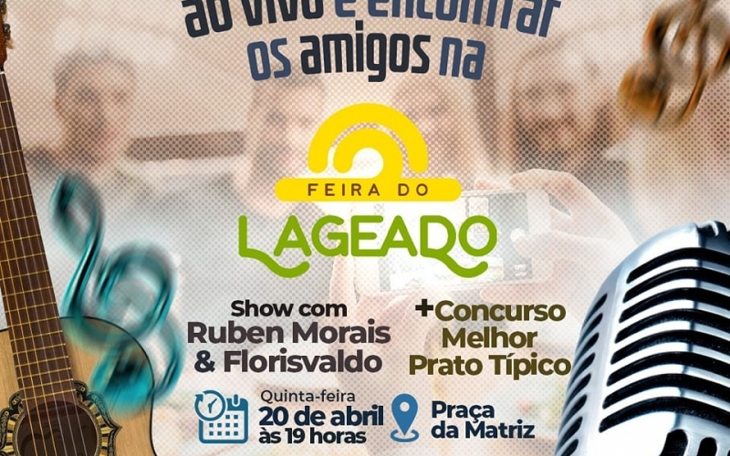 Feriadão pede o que? Isso mesmo, Feira do Lageado na Praça da Matriz