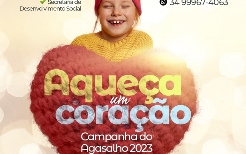 Aqueça um Coração Campanha do Agasalho  2023 Doe