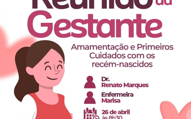 Atenção mamães, nesta sexta-feira, dia 26 de abril, às 8:30, acontece a reunião da gestante no PSF Dr. Edison Rodrigues